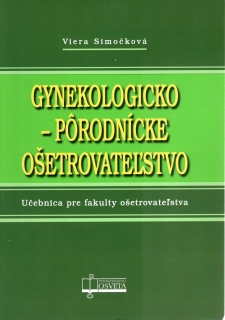 Gynekologicko - pôrodnícke ošetrovateľstvo  /vfbr/