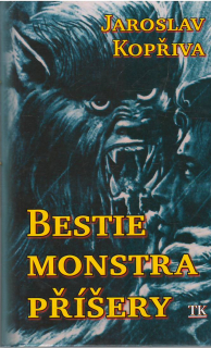 Bestie Monstra Příšery