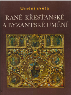 Raně křesťanské a byzantské umění /vf/