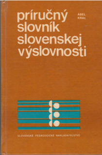 Príručný slovník slovenskej výslovnosti