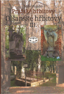 Olšanské hřbitovy III.